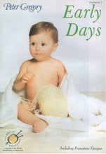 Load image into Gallery viewer, Peter Gregory Early Days Baby Outfits Knitting &amp; Crochet Booklet EX1