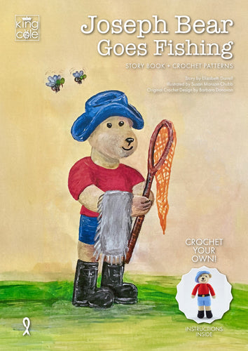 King Cole Joseph Bear Goes Fishing Story Book & Crochet Pattern Booklet By Elizabeth Darrell